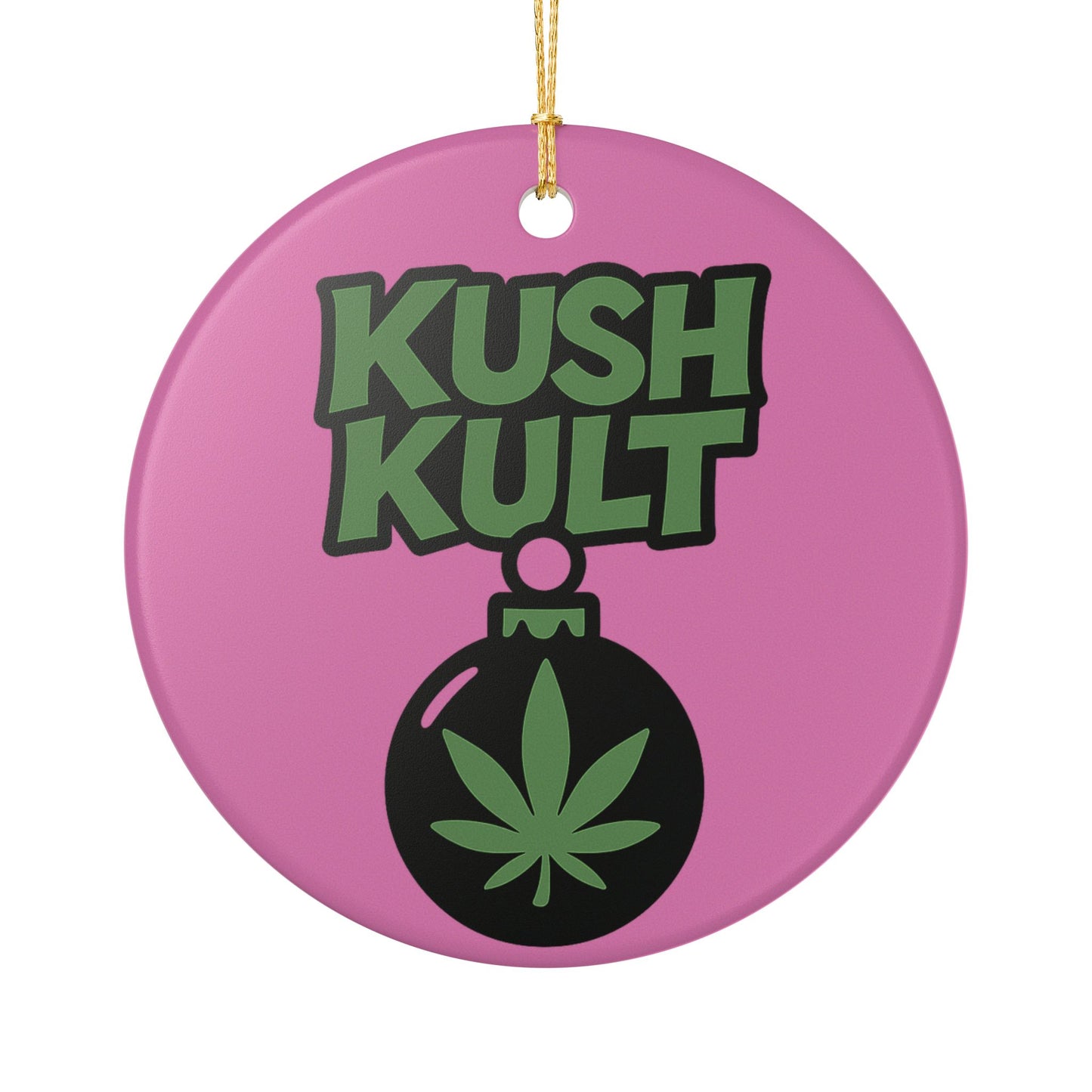 Kush Kult Ceramic Ornament – Holiday Decoration