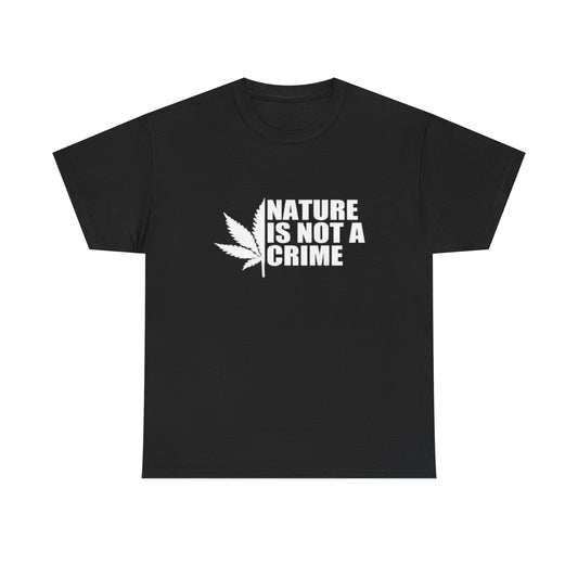 Nature Is Not A Crime Unisex Heavy Cotton Tee