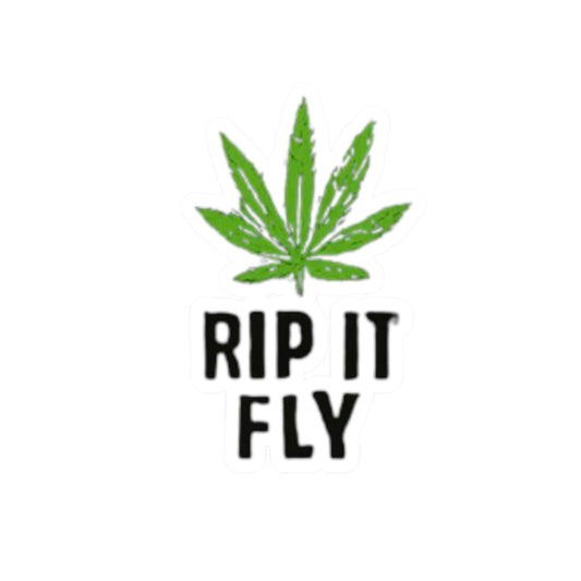 Cannabis-Themed Kiss-Cut Stickers - "RIP IT FLY"